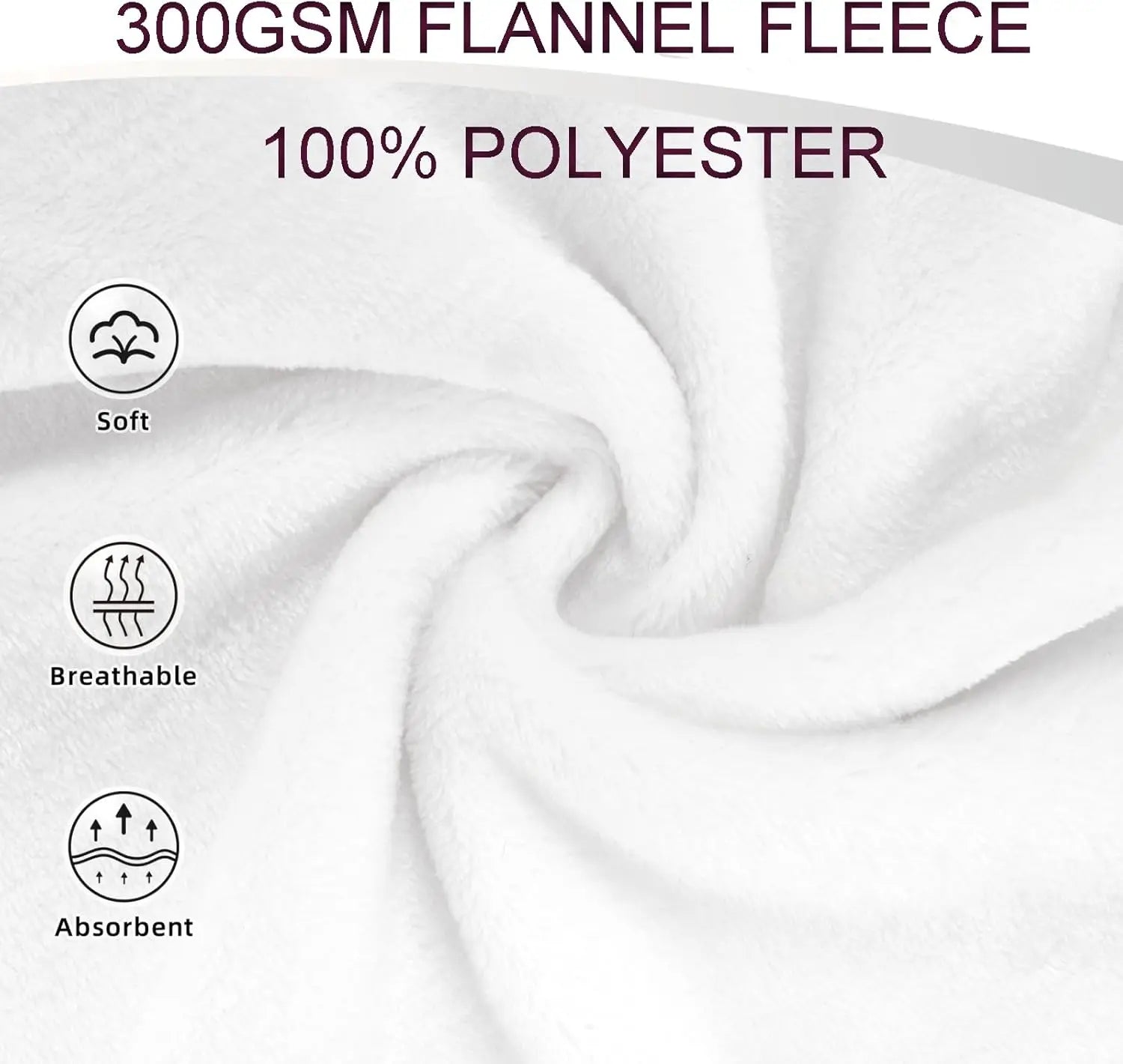 Close-up of soft white flannel fleece material labeled as 300GSM 100% polyester