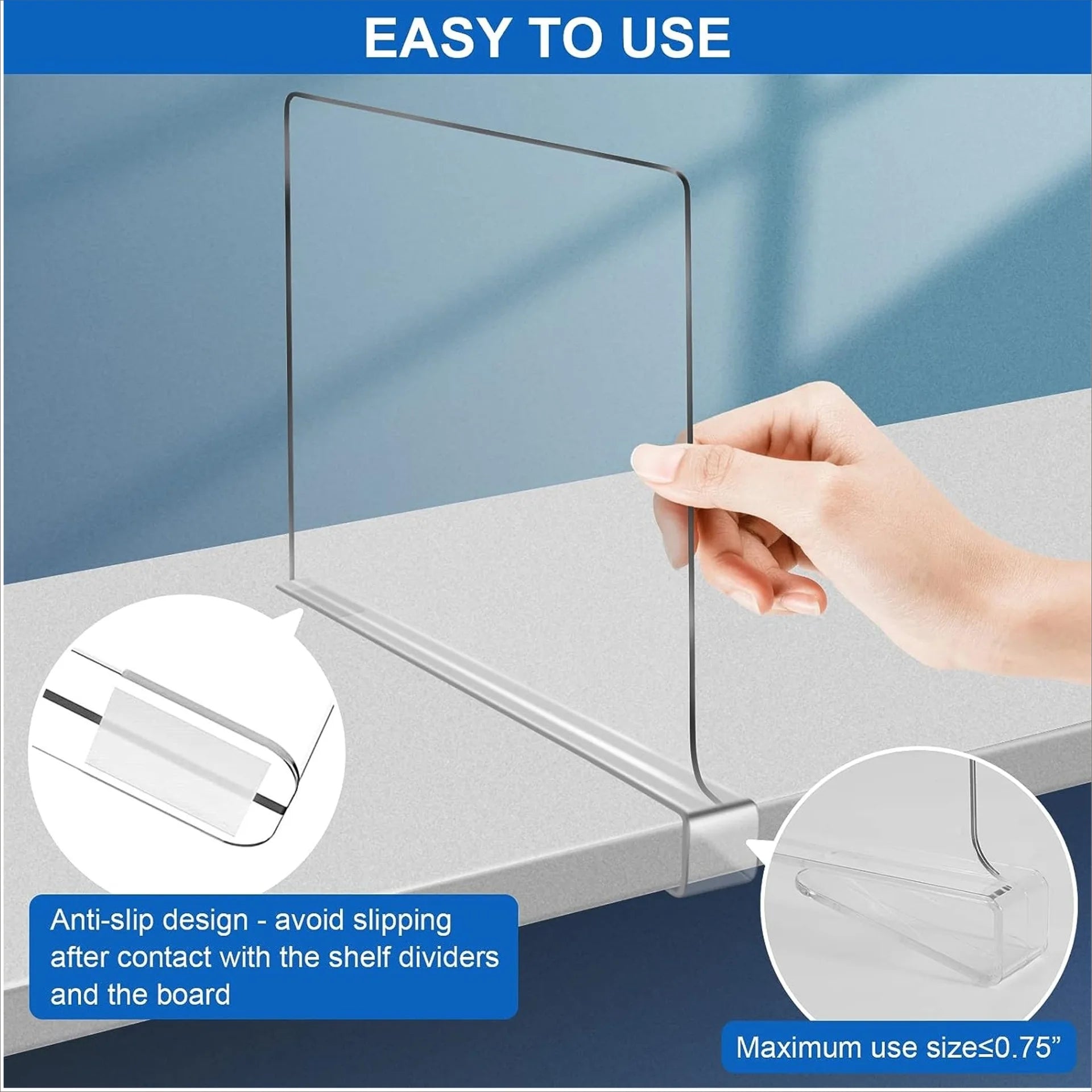 Hand sliding a transparent shelf divider onto a shelf, showing anti-slip hook-on design