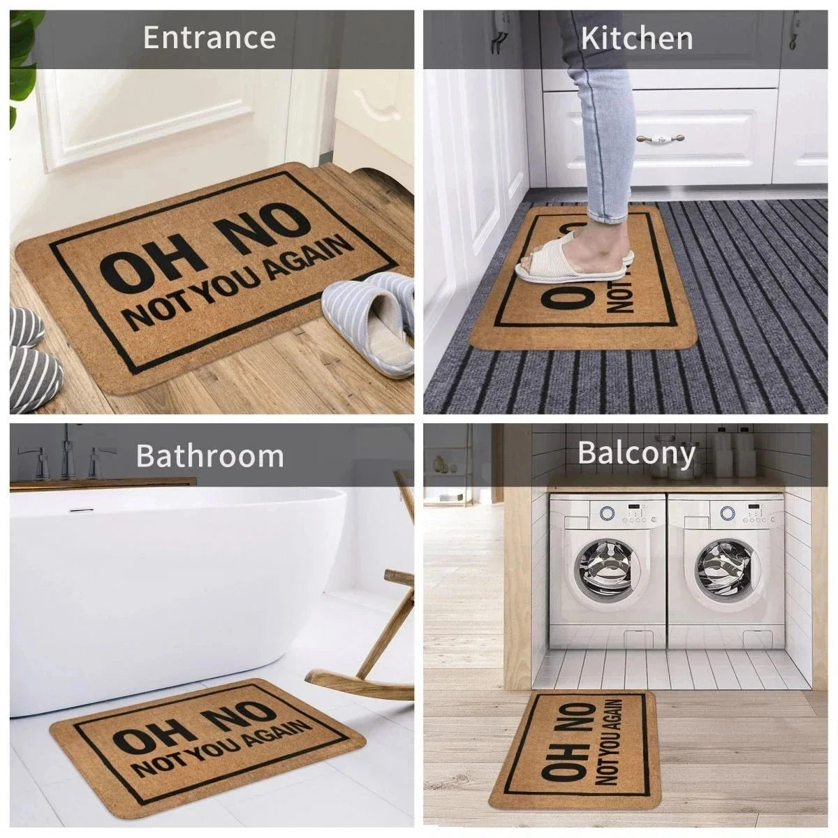 Funny 'Oh No Not You Again' Indoor Door Mat